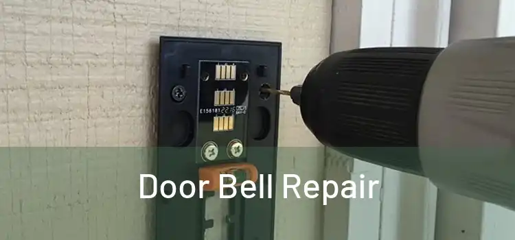 Door Bell Repair