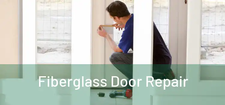  Fiberglass Door Repair 